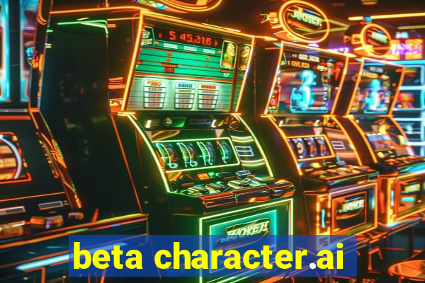 beta character.ai